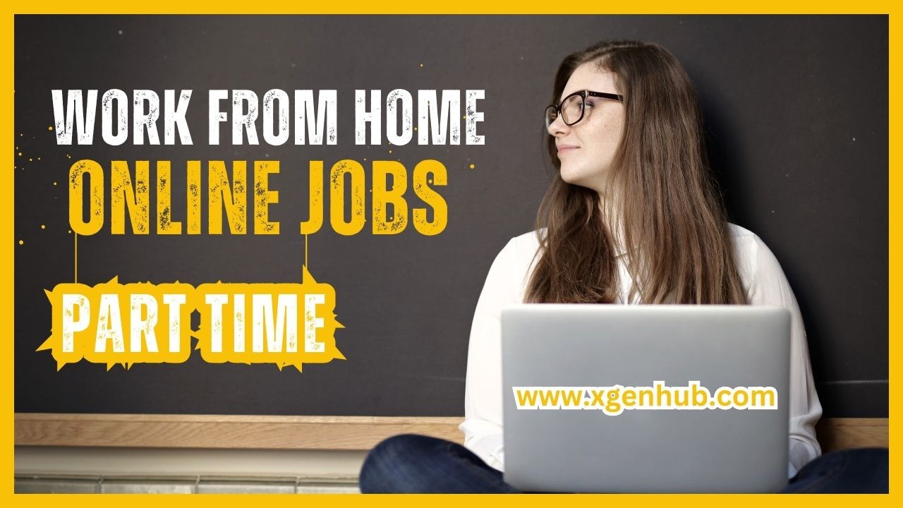 part time jobs from home online