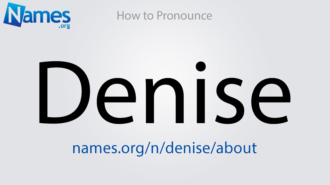 denise pronunciation