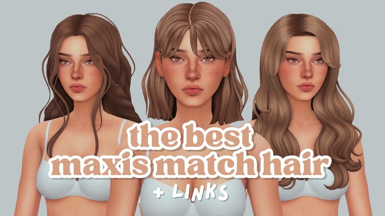 sims 4 hair maxis match