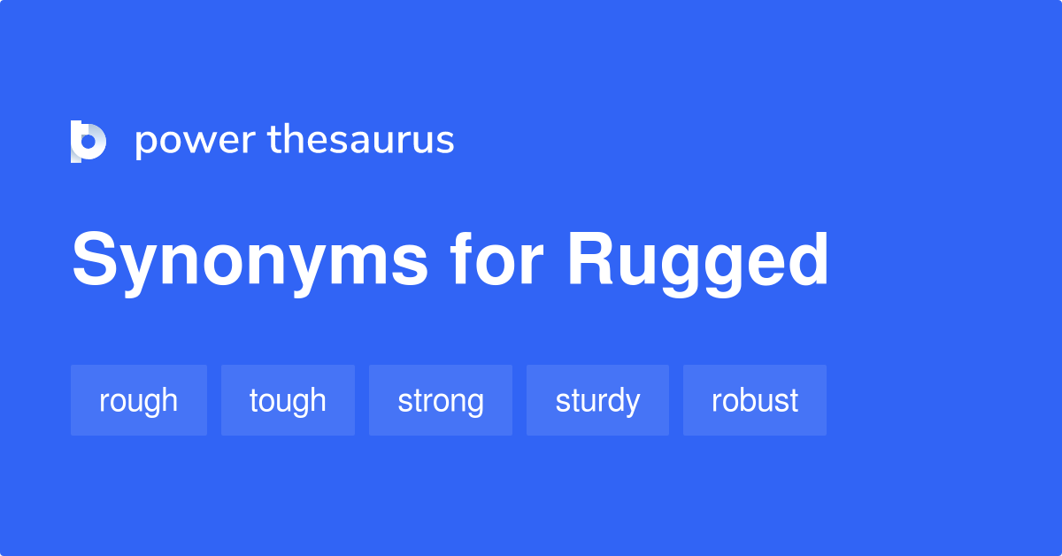 rugged synonym