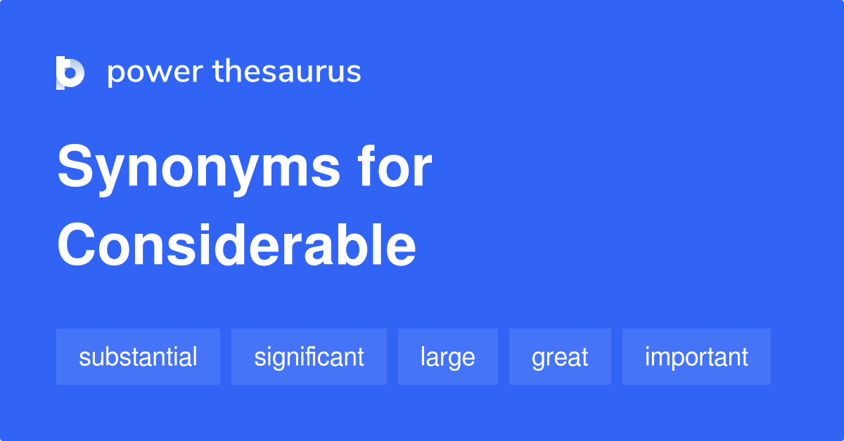 considerable thesaurus