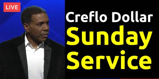 creflo dollar sunday service