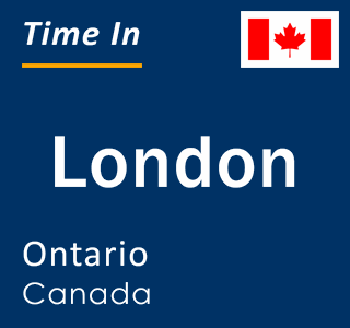 current time in london canada