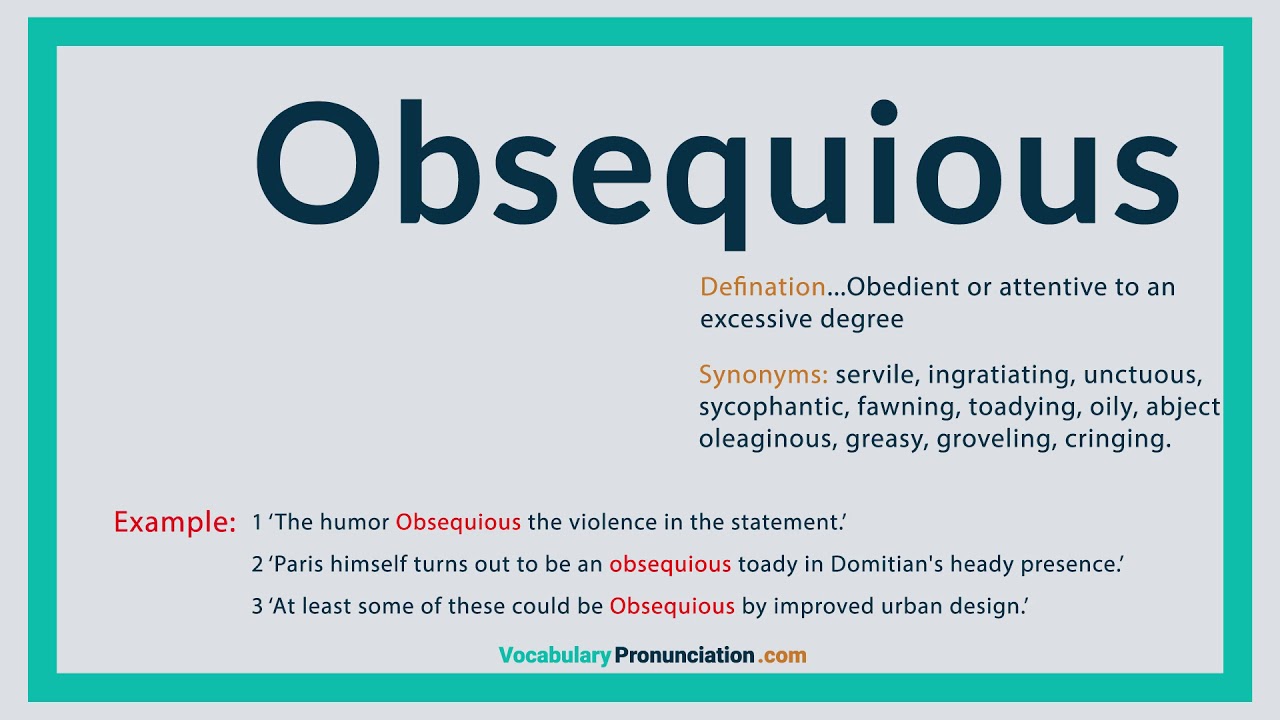 obsequious meaning