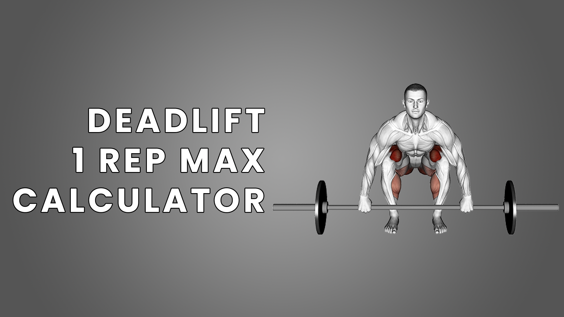 1rm calculator deadlift