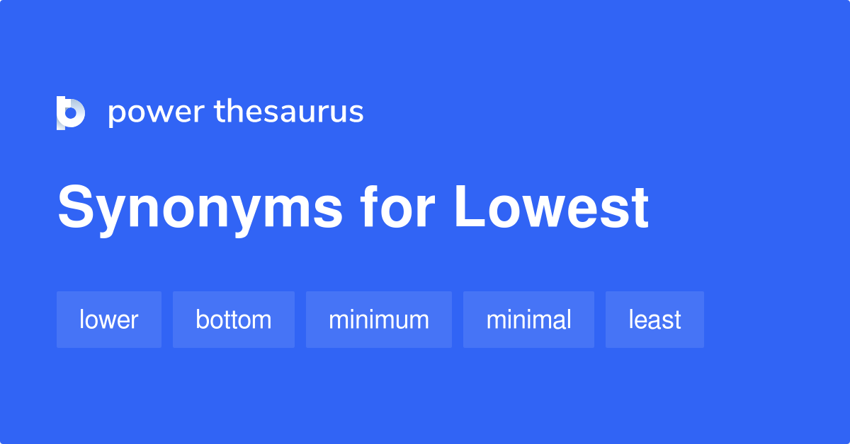 synonym for lowest