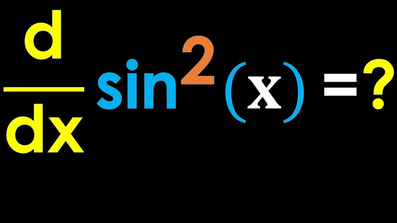 sin 2 x differentiation