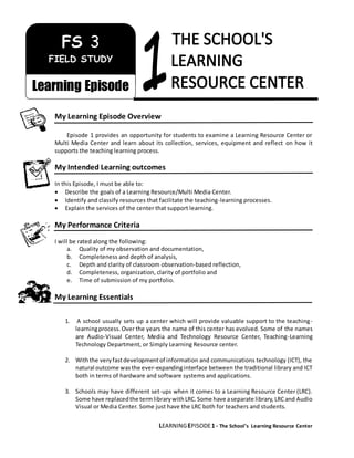 field study 3 technology in the learning environment episode 1