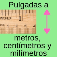 cuanto vale una pulgada en metros