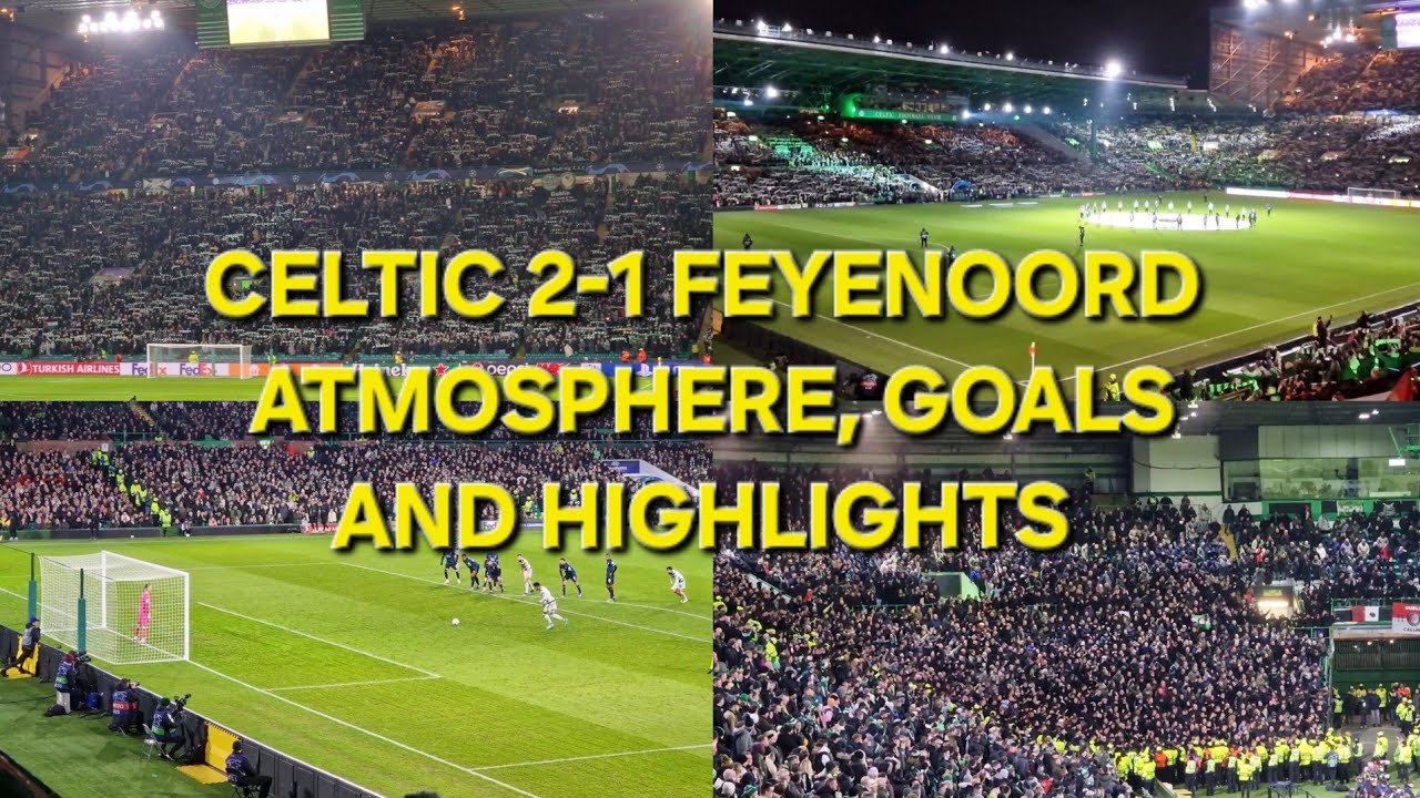 feyenoord vs celtic highlights