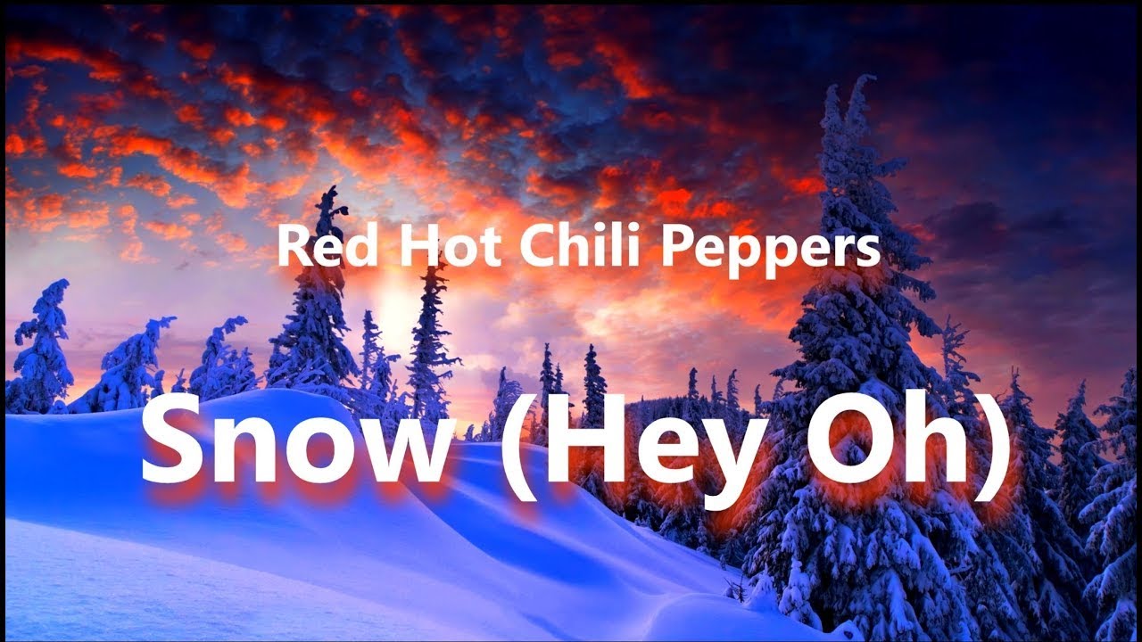 red hot chili peppers snow meaning