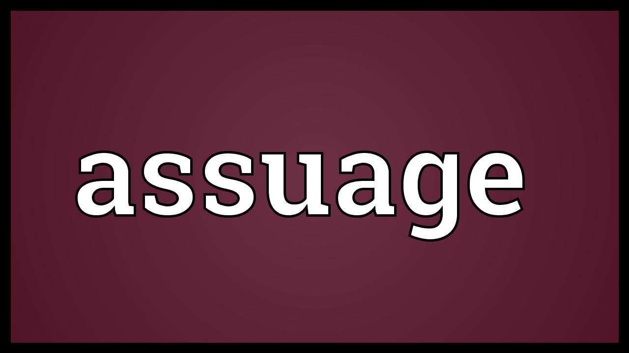 define assuage