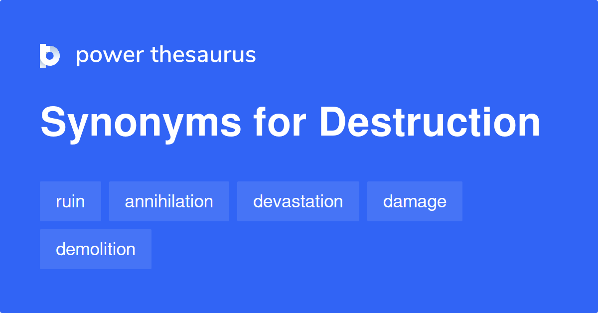 destruction thesaurus