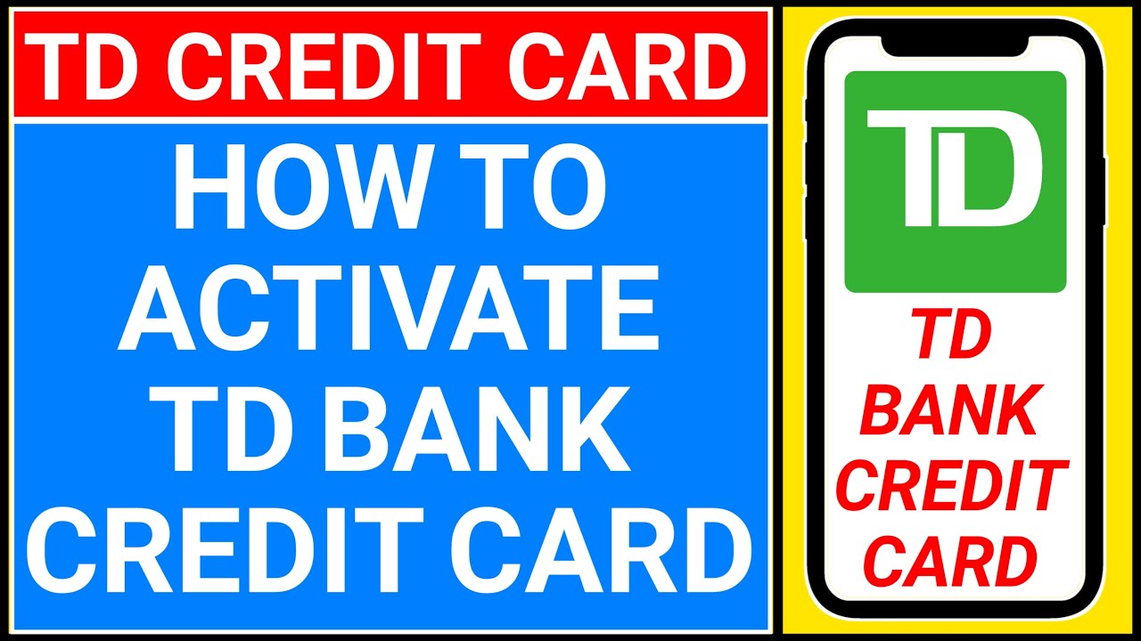 how to activate td debit card on app