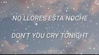 dont cry en español traductor