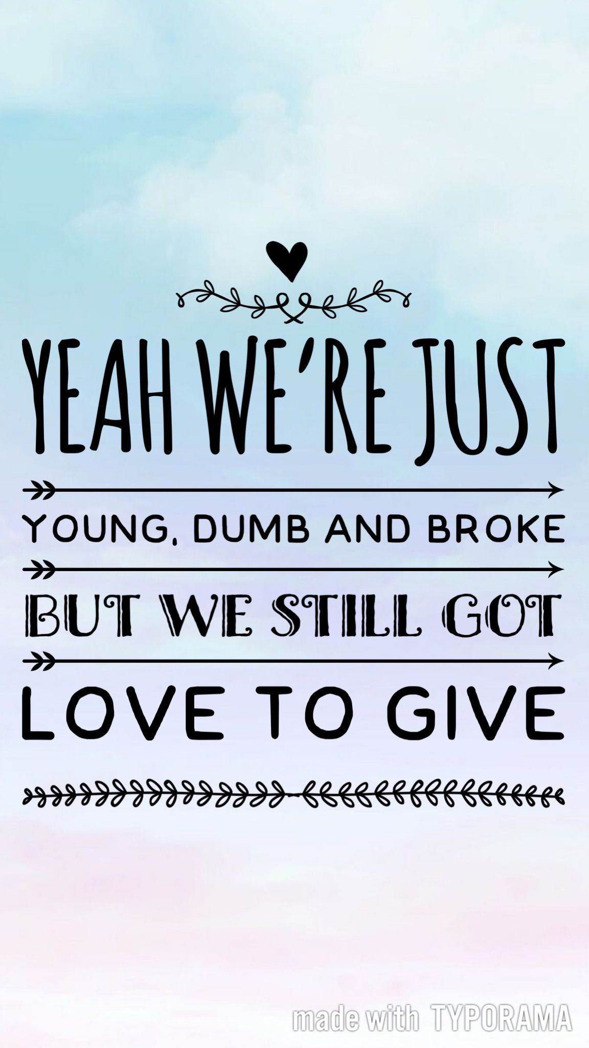 dumb young and broke lyrics