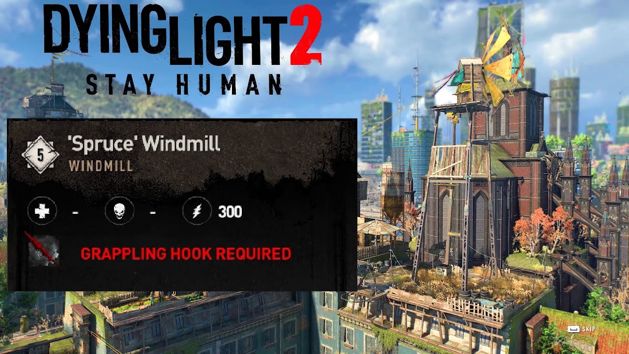 dying light 2 spruce windmill