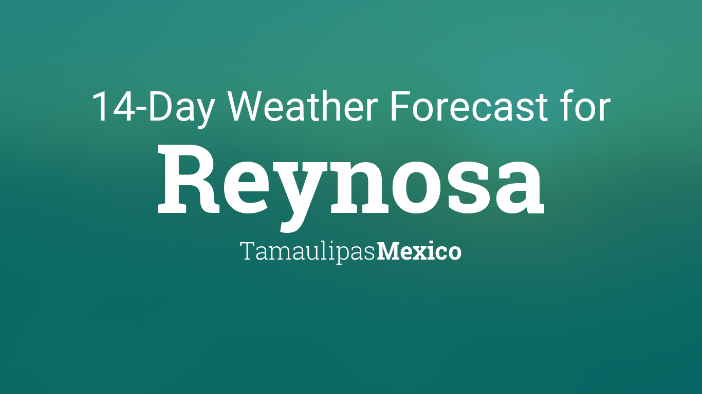 weather reynosa