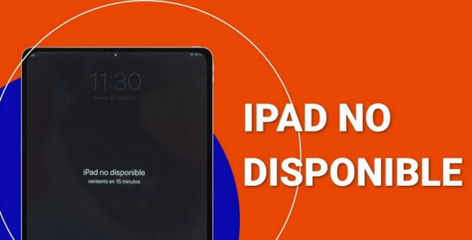 que hacer si tu ipad esta desactivado