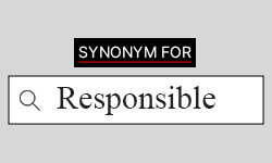 synonym for responsible