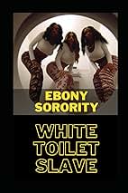 ebony toilet slave