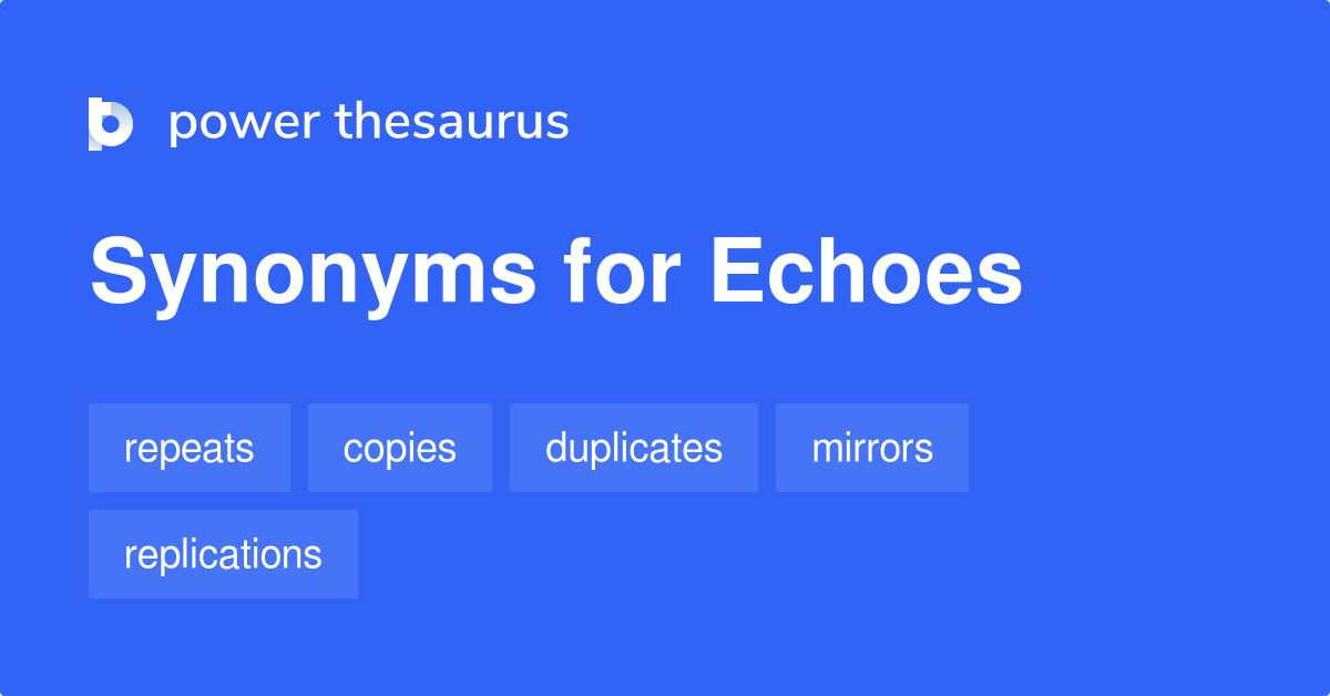 echoed thesaurus