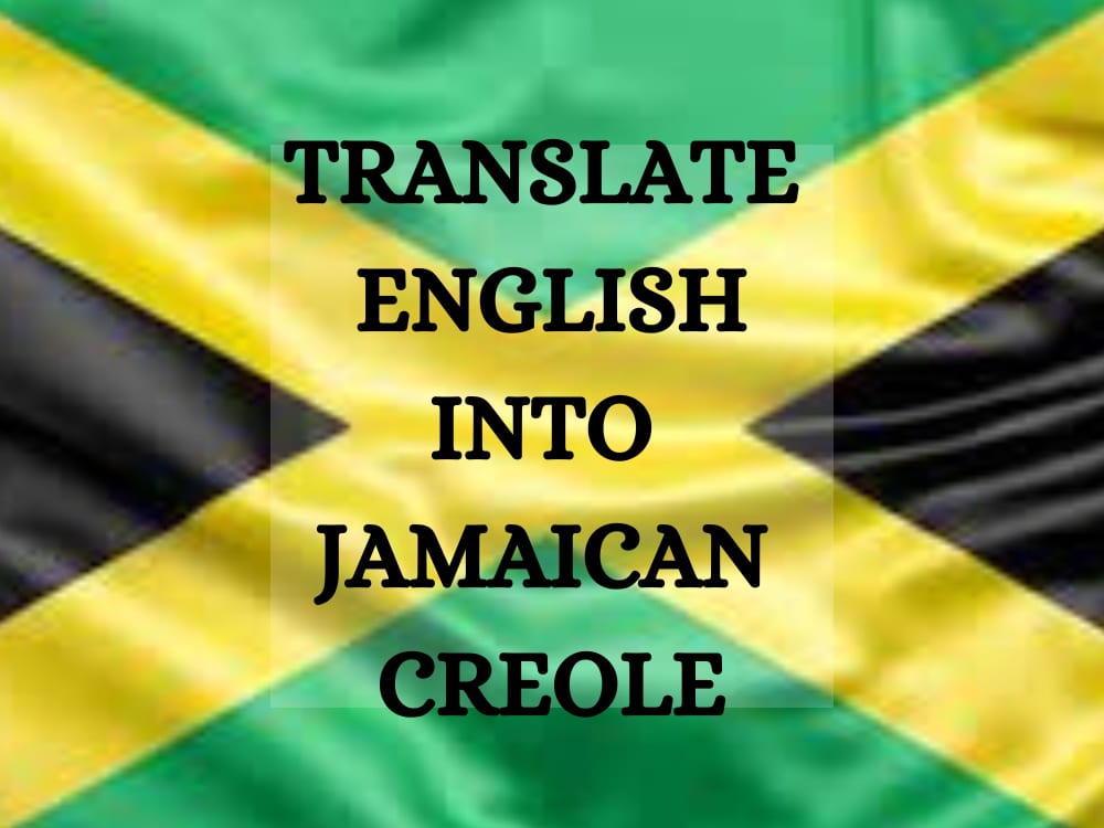 english to jamaican google translate