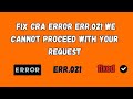 err.021 on cra website