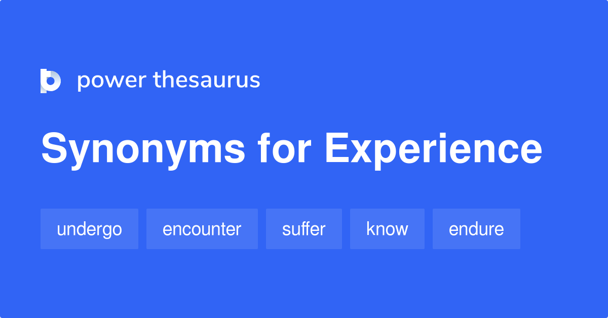 experience with synonym