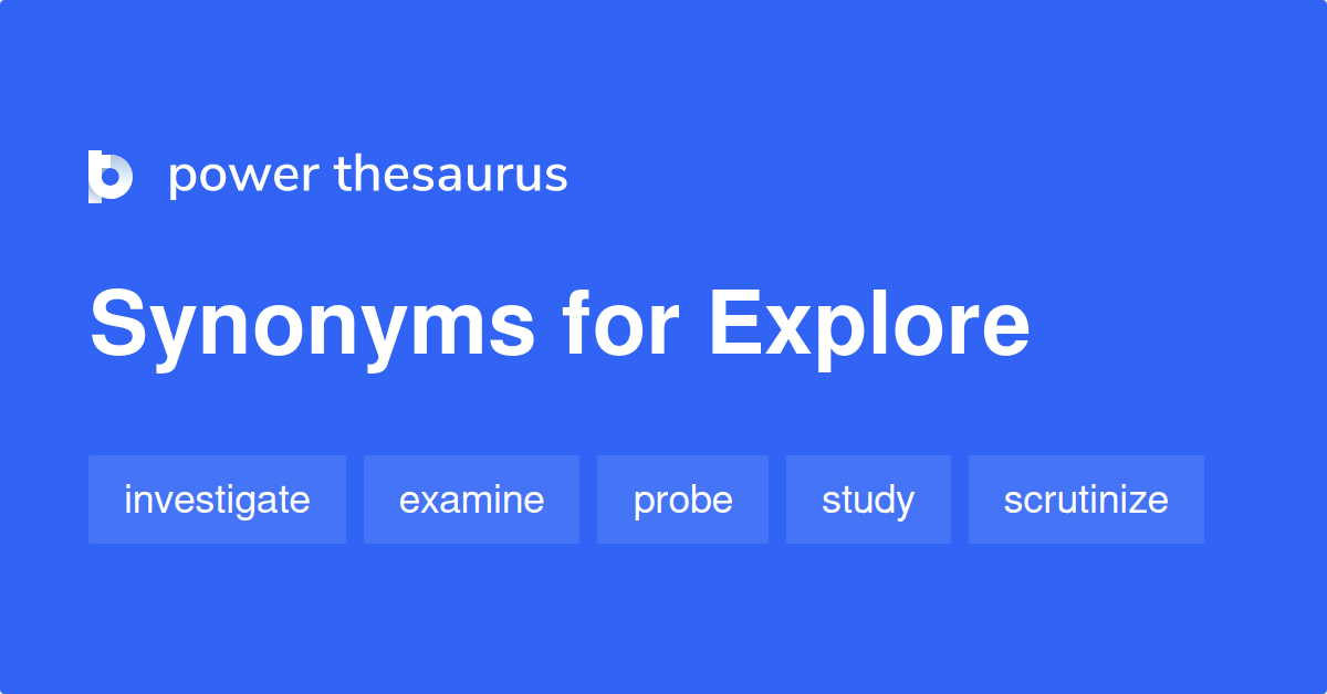 explore synonym