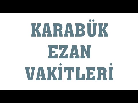 ezan vakti karabük