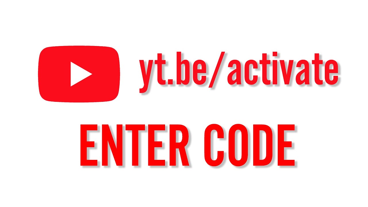 yt.be/activate