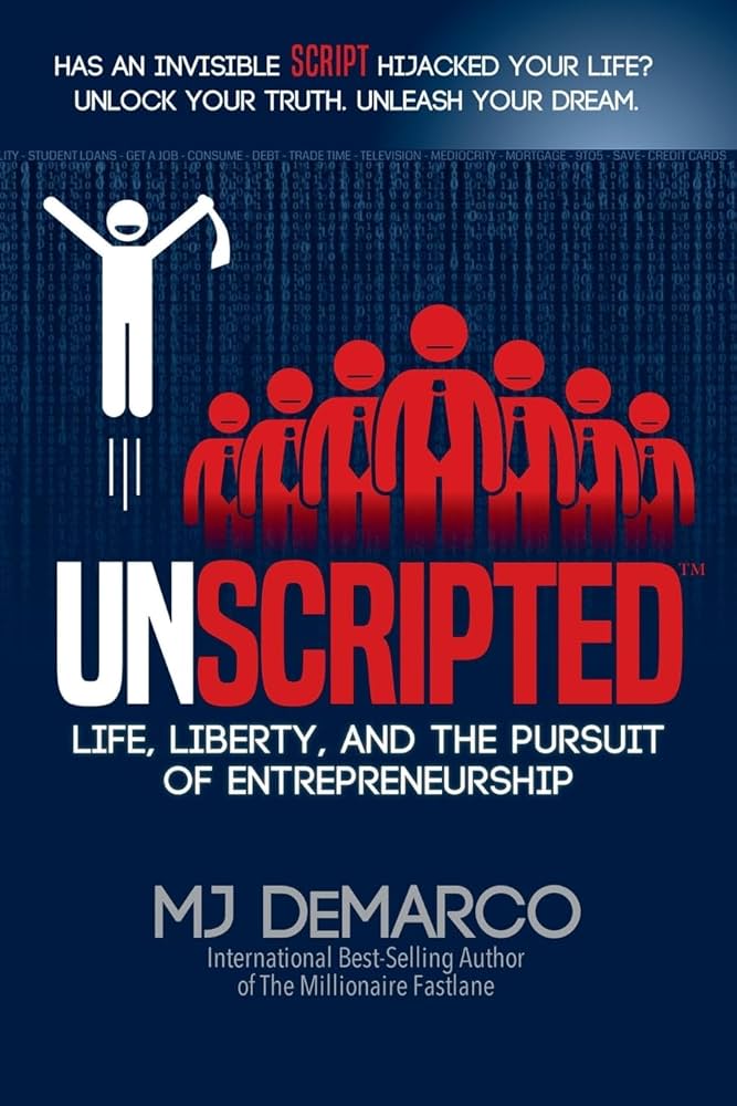 unscripted book mj demarco