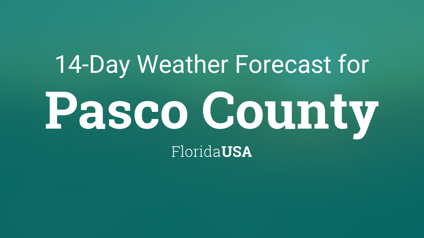 pasco fl weather forecast