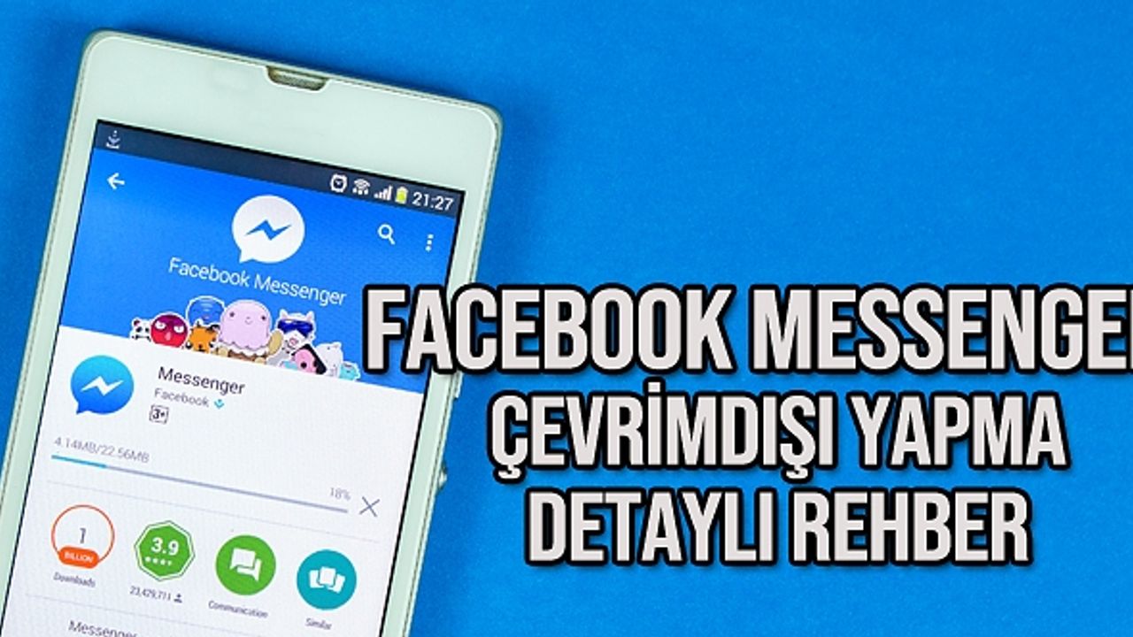 facebook messenger çevrimdışı olma