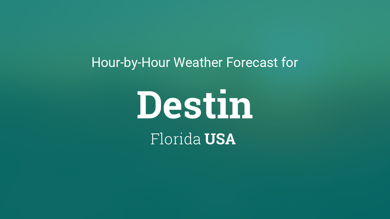 forecast for destin