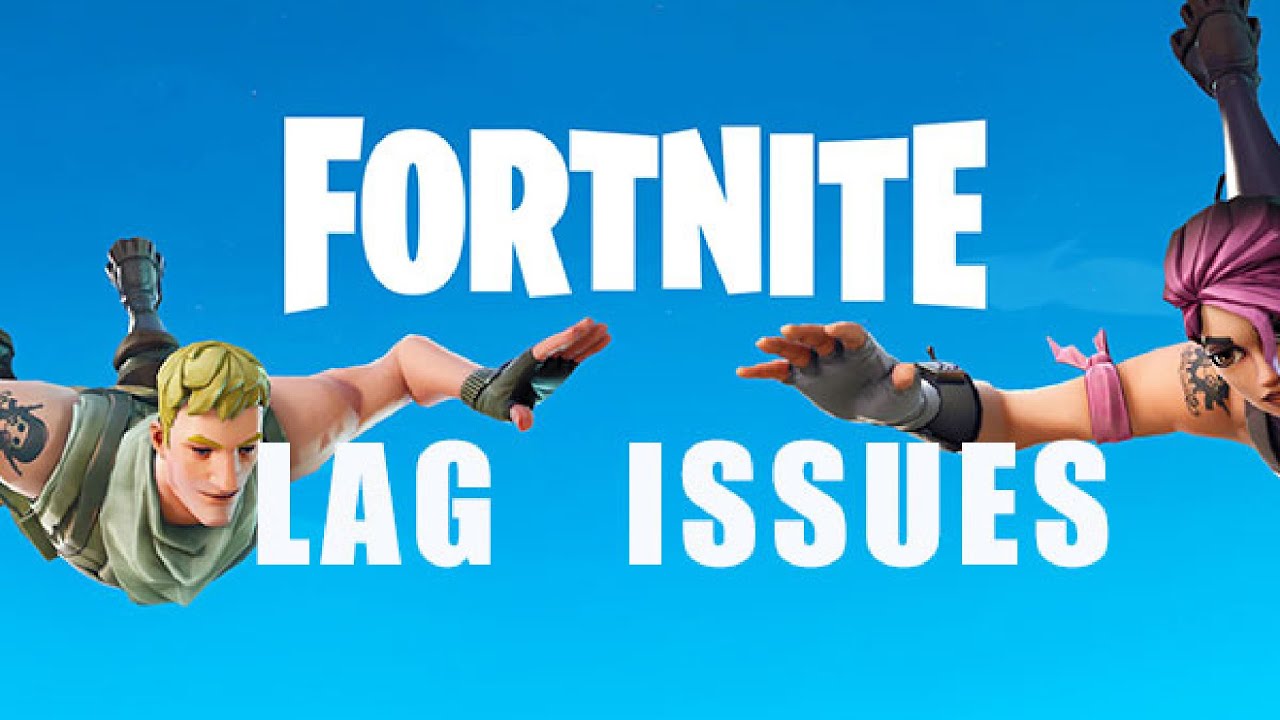 fortnite lag fix