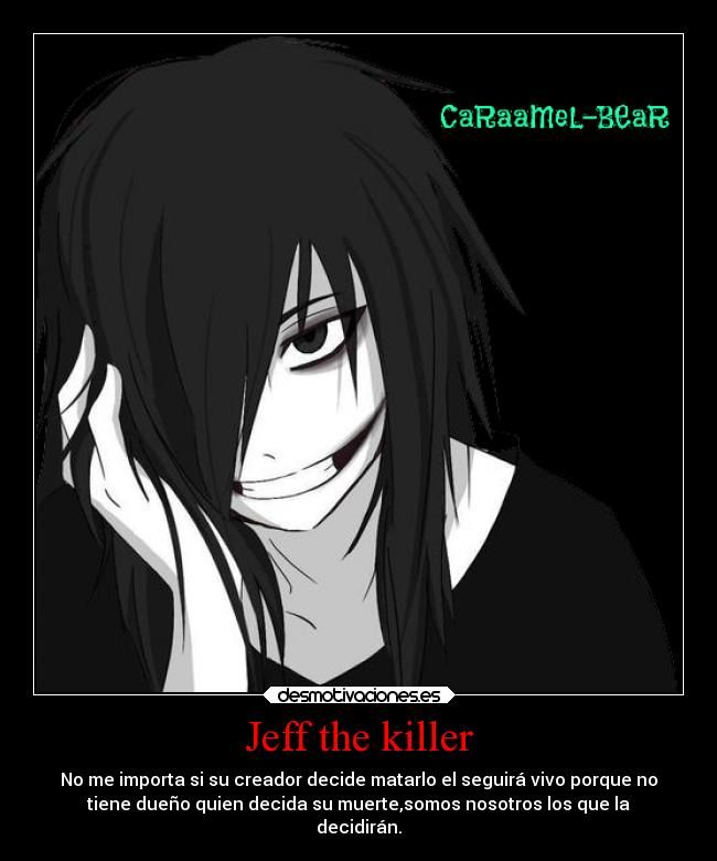 frases de jeff the killer