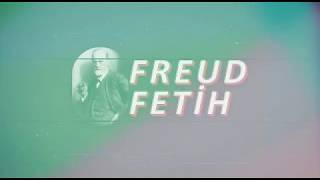 freud fetih müziği indir