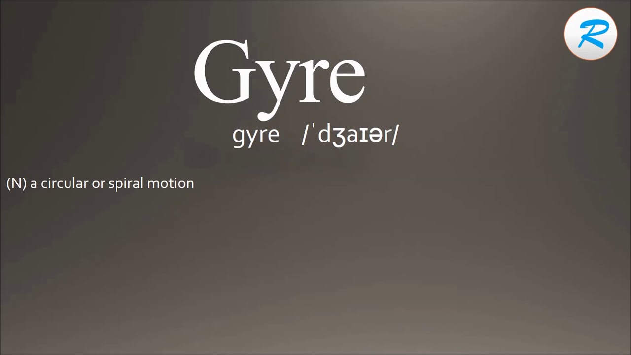 gyre pronunciation