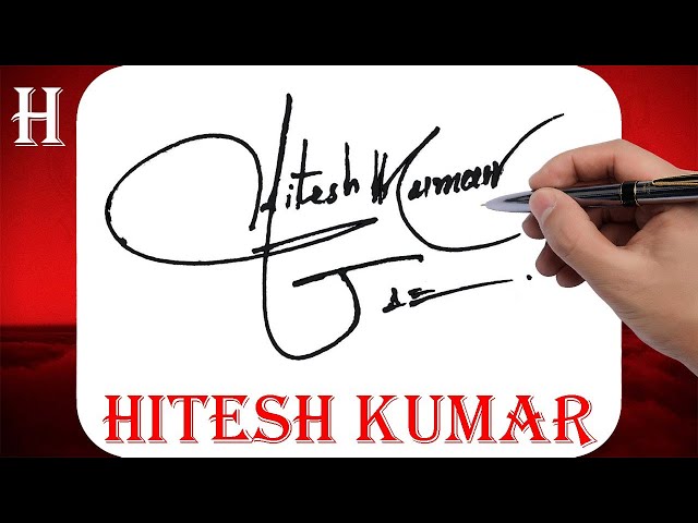 hitesh name signature