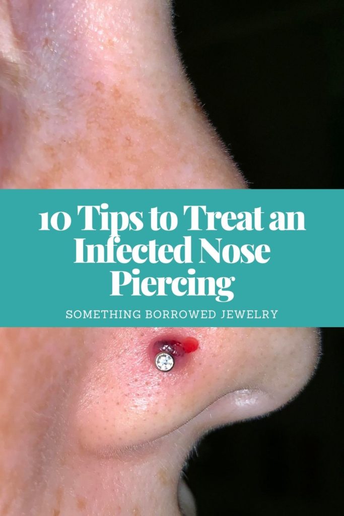 how to get rid of nose ring infection