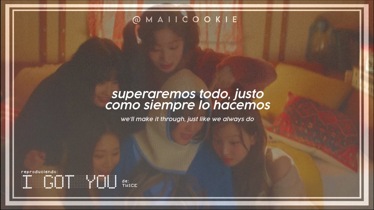 i got you letra en español