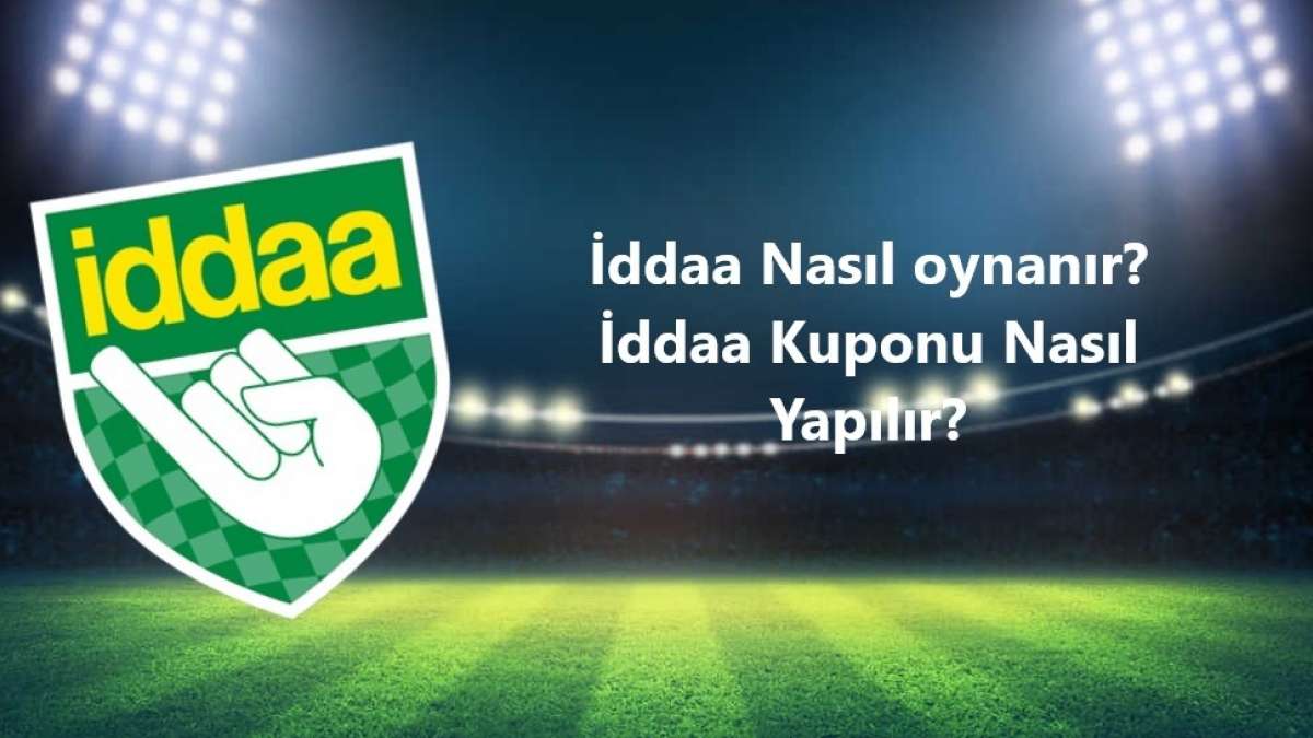 iddaa nasıl tutar