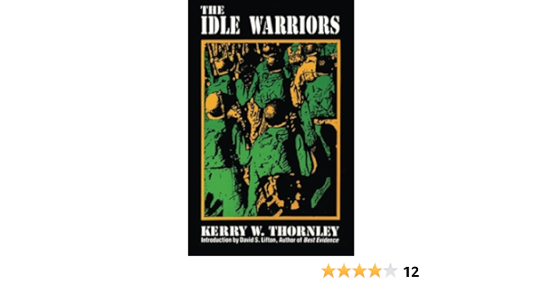 idle warriors