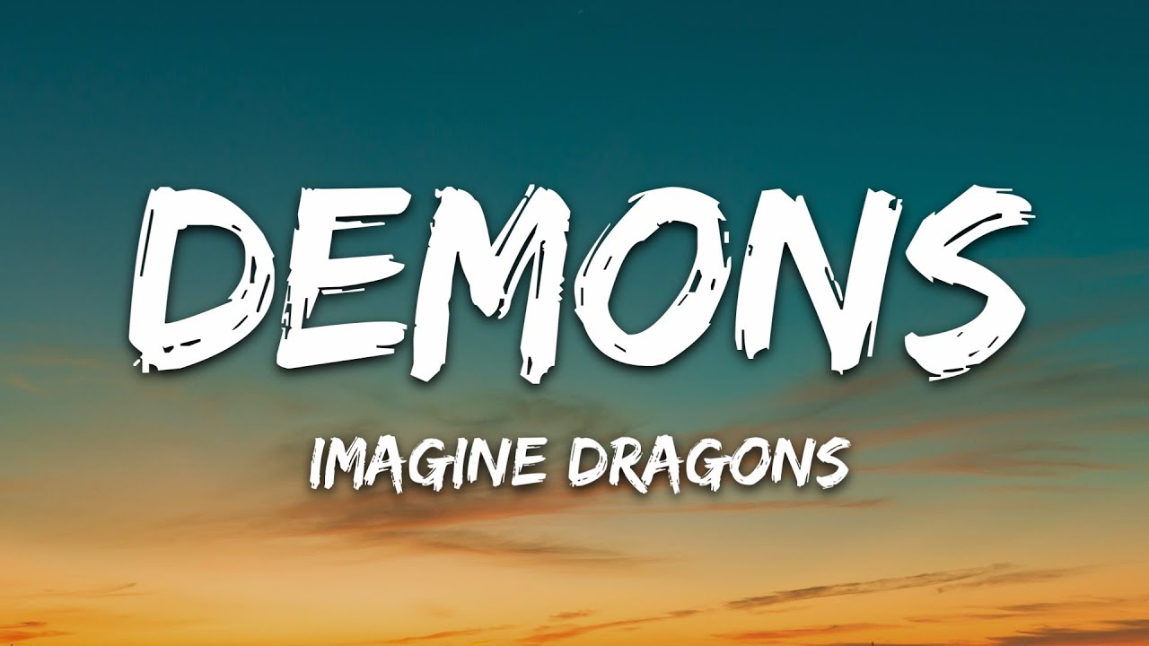 imagine dragons demons lyrics