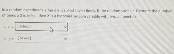 in a random experiment a fair die is rolled