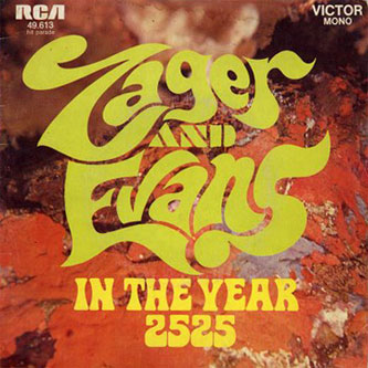 in the year 2525 zager