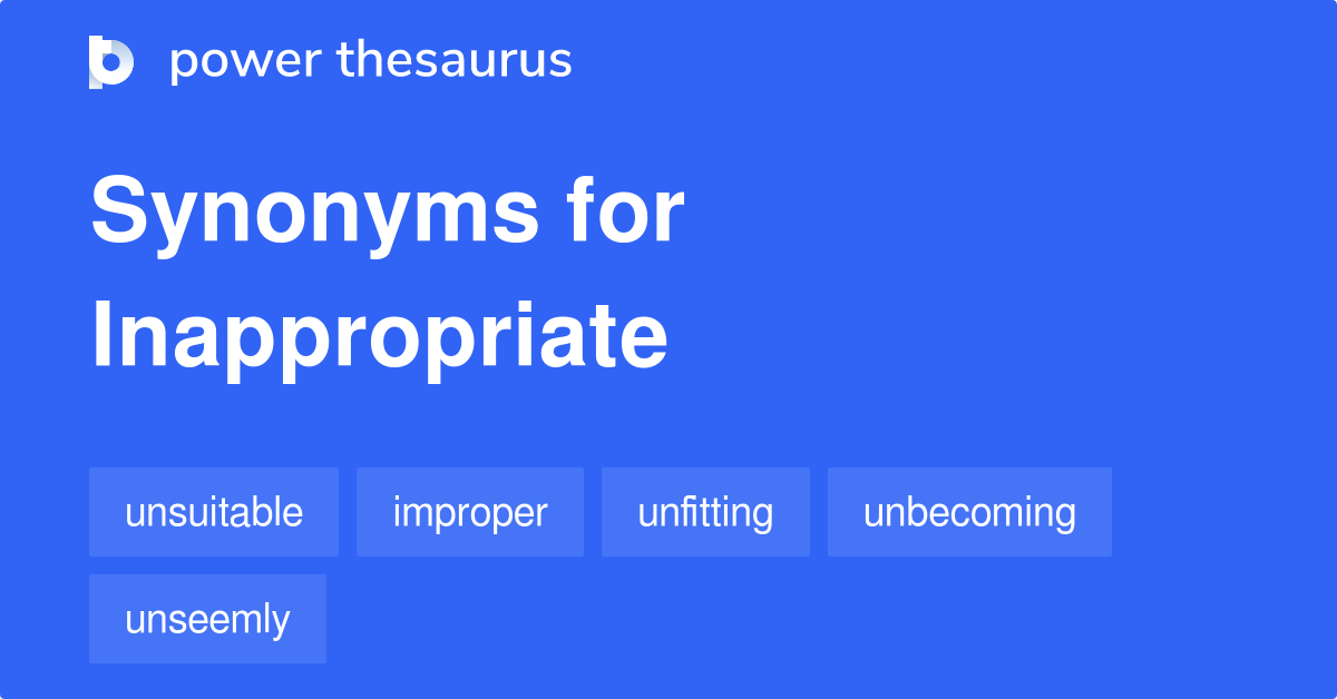 inappropriate synonym