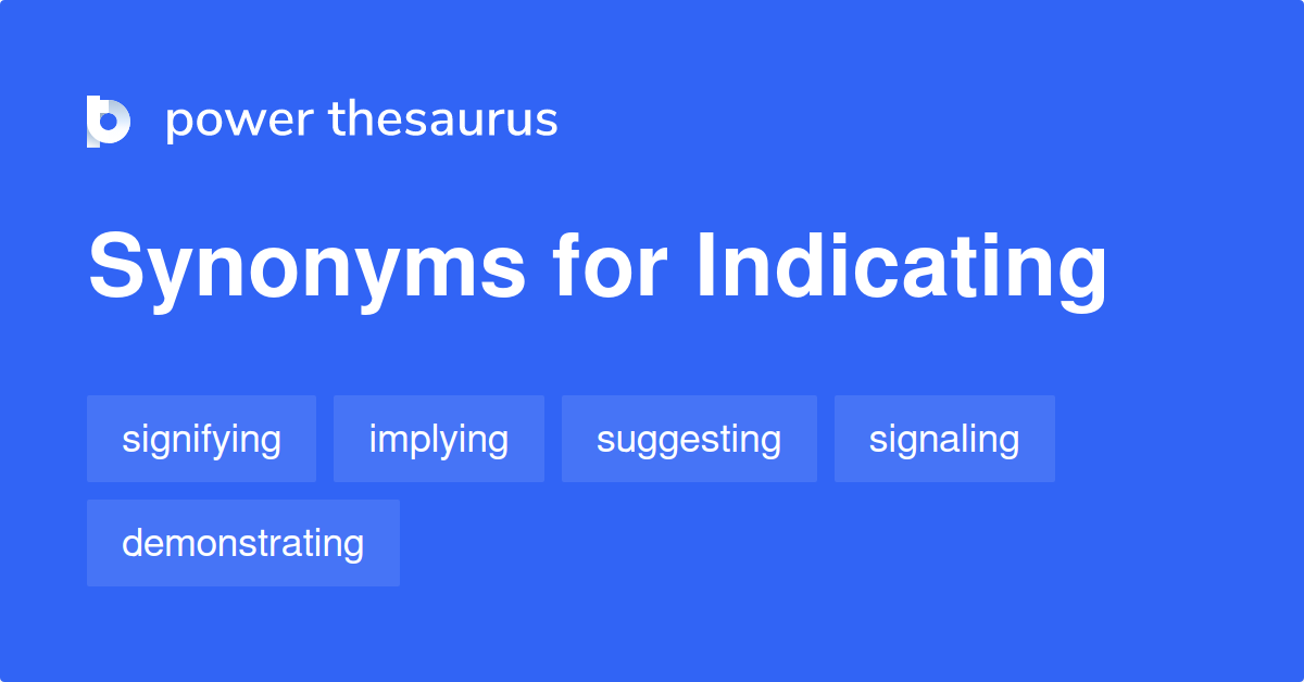 indicating synonym